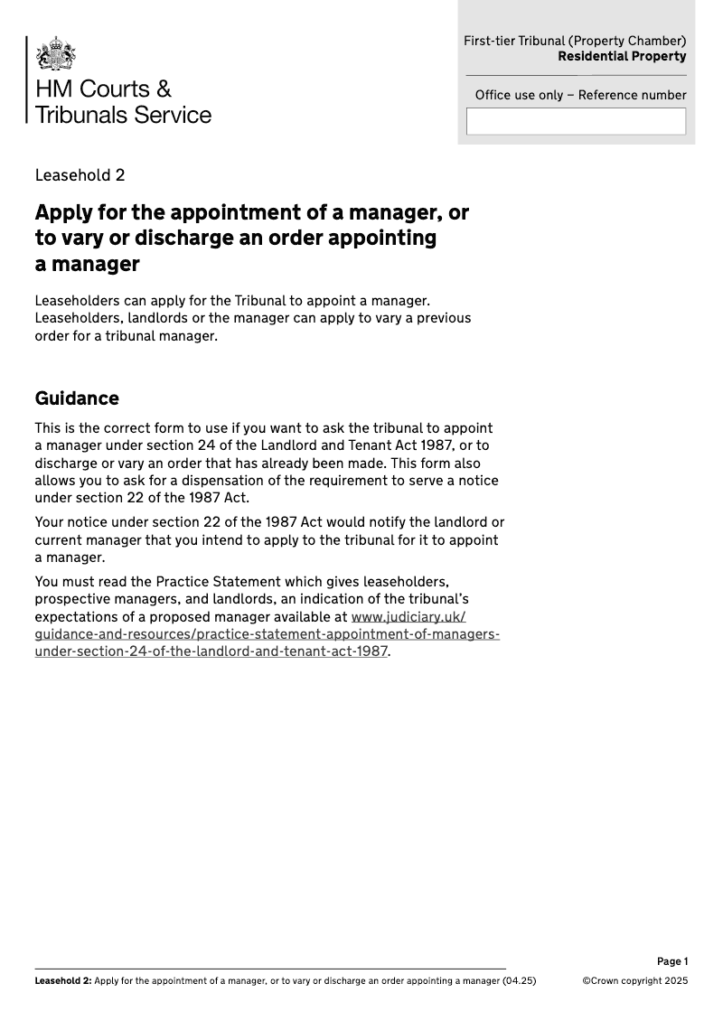 Leasehold 2 Application by a tenant for the appointment of a manager or for the variation or discharge of an order appointing a manager Section 24 of the Landlord and Tenant Act 1987 First tier Tribunal Property Chamber Residential Property preview