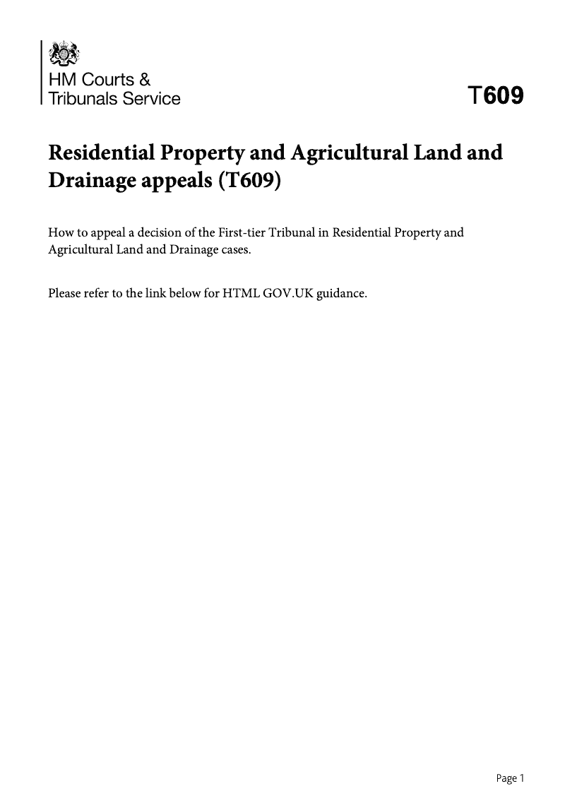 T609 Appeals from decisions made by the First tier Tribunal Property Chamber in Residential Property and Agricultural Land and Drainage cases preview